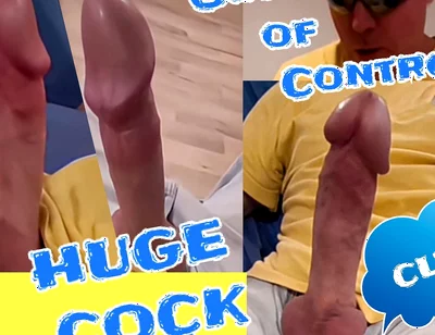 Huge Cock of Sixxbig Is Out of Control and Cums...